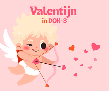 Cupido die hartjes schiet voor DOK~3